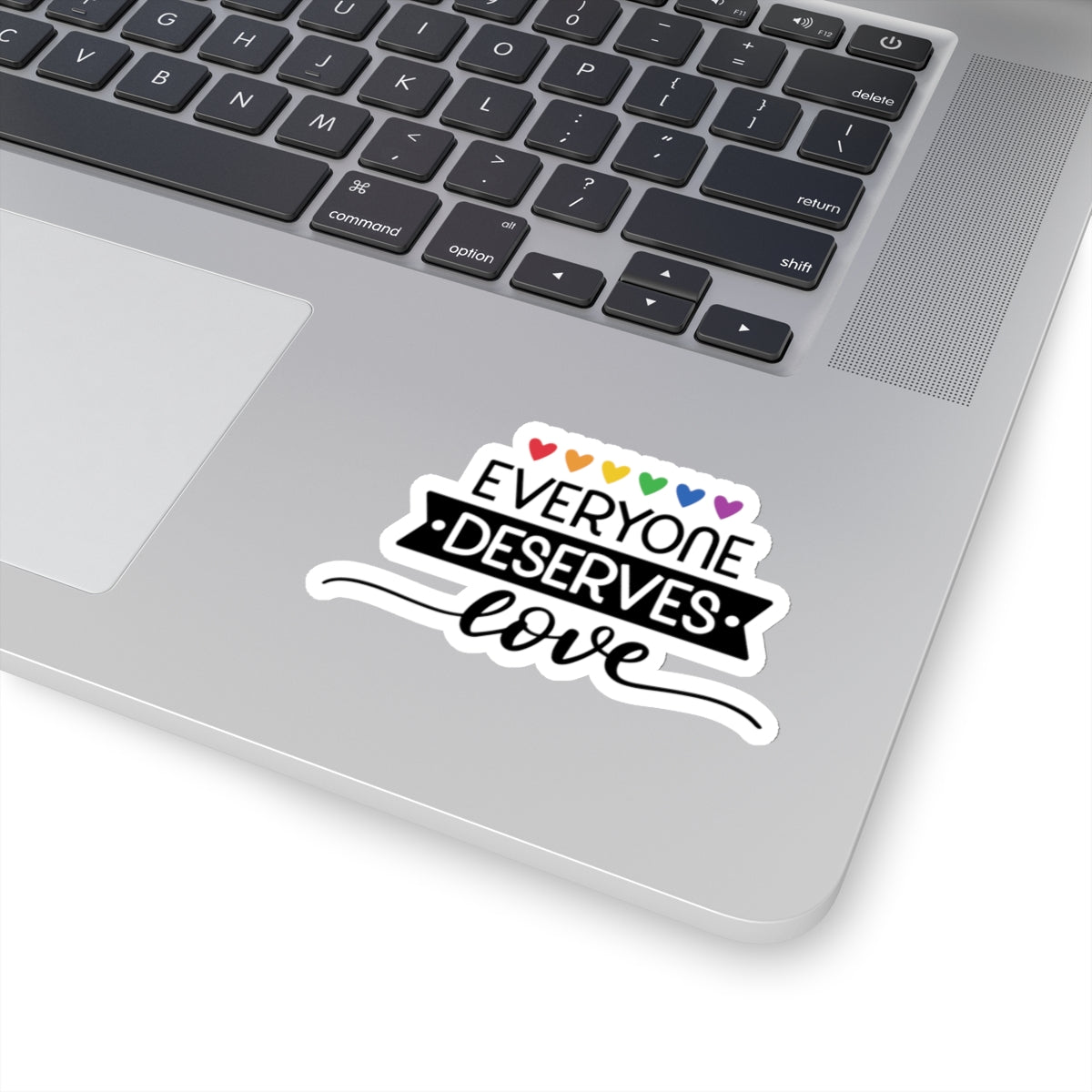 Kiss-Cut Stickers-Everyone Deserves Love