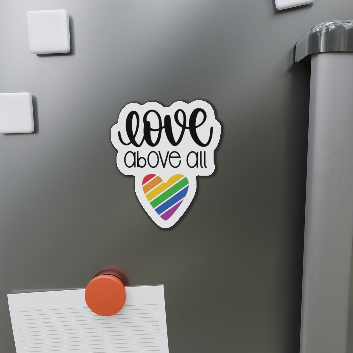 Die-Cut Magnet: Love Above All